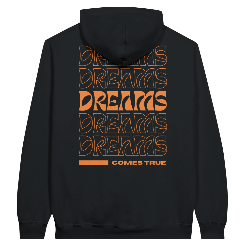 HOODIE “DREAMS COMES TRUE” Ma boutique