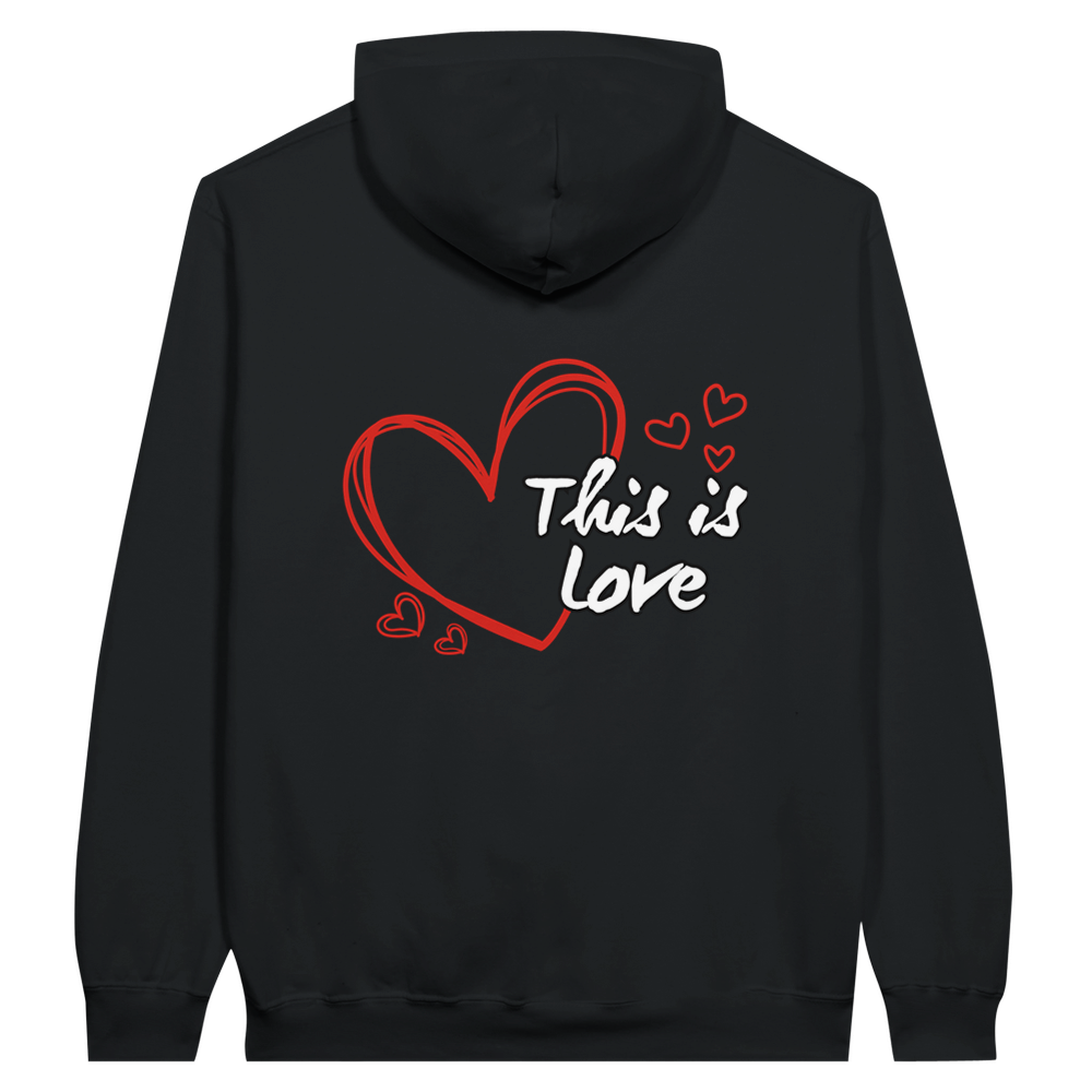 HOODIE “THIS IS LOVE” Ma boutique