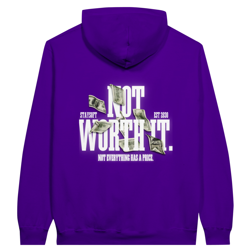 HOODIE "Not Worth It" Ma boutique